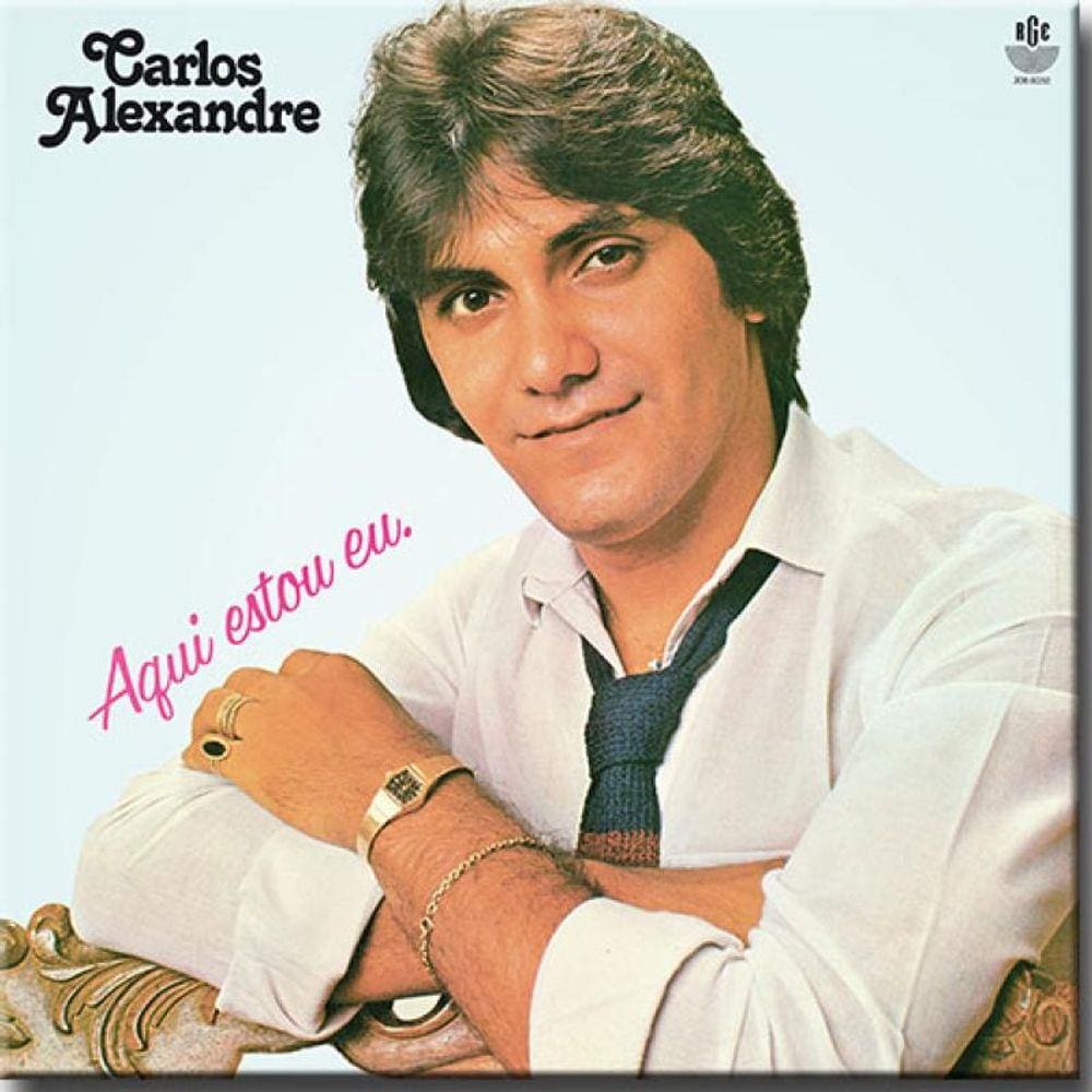 Cd Carlos Alexandre - Aqui Estou eu (1983)