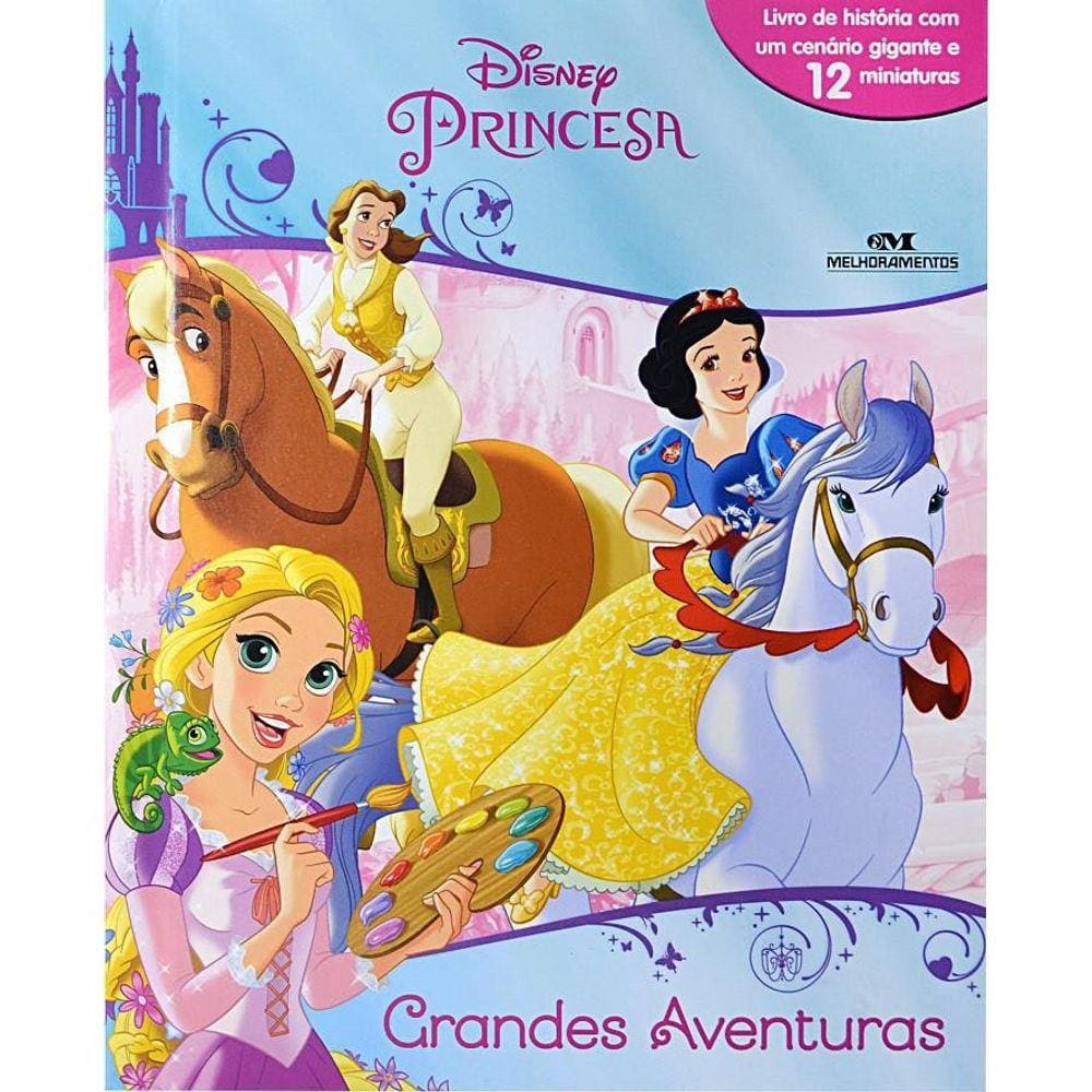 Livro Disney Princesas Grandes Aventuras - Com 12 Miniaturas