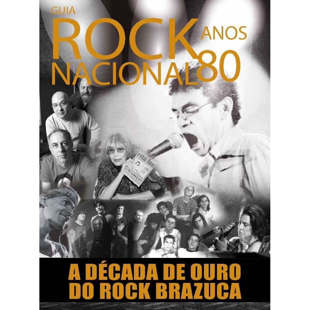 Guia Rock Nacional Anos 80