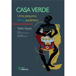 Casa Verde - Uma Pequena África Paulistana