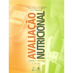 Avalição Nutricional - Teoria e Prática - 02Ed/18