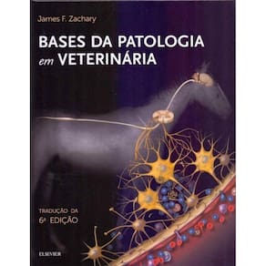 Bases da Patologia em Veterinaria