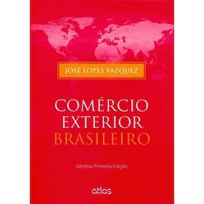 Comércio Exterior Brasileiro - 11Ed/15