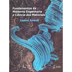 Fundamentos da Moderna Engenharia e Ciência dos Materiais - 01Ed/16