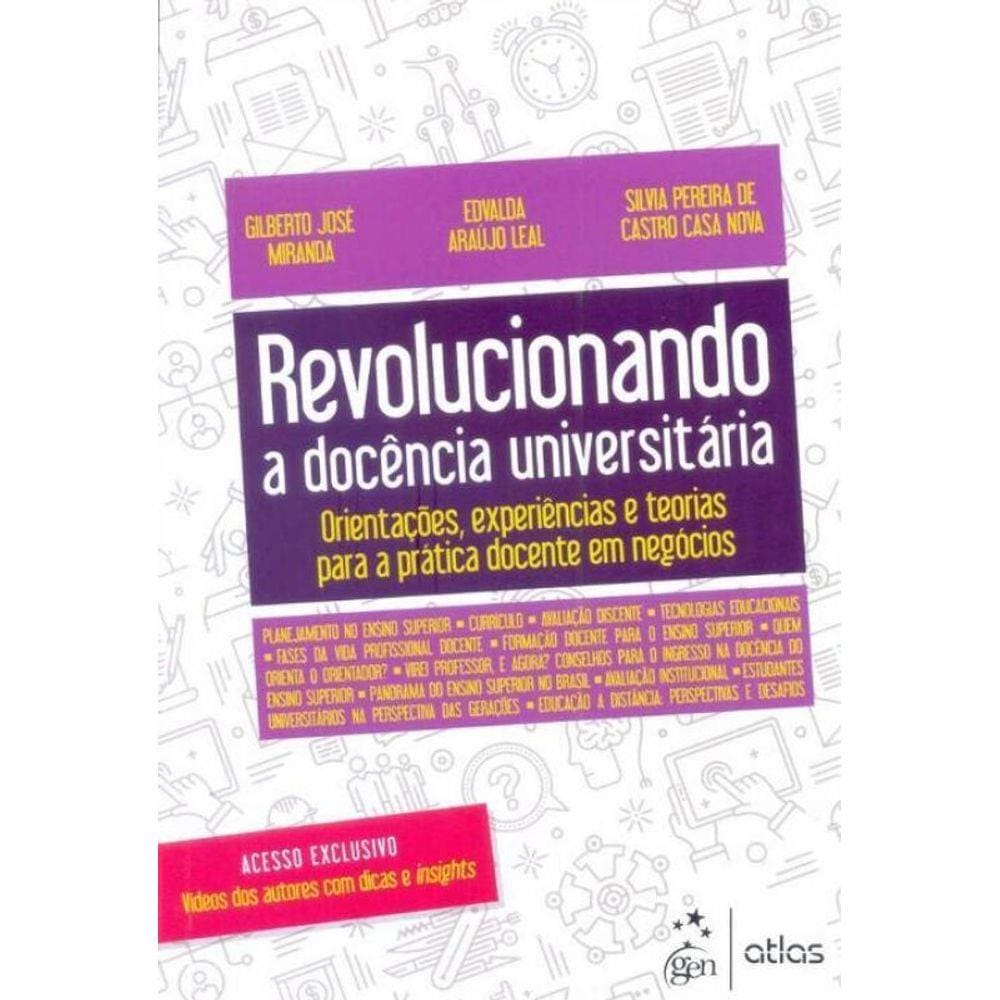 Revolucionando a Docência Universitária