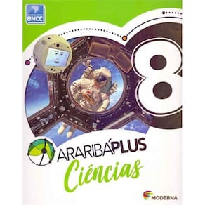 Araribá Plus - Ciências - 8º Ano - BNCC - 05Ed/18