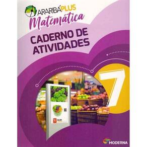Araribá Plus - Matemática - Caderno de Atividades - 7º Ano - 05Ed/18
