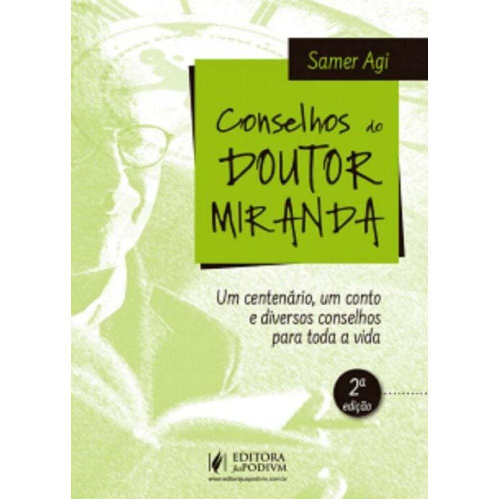 Conselhos Do Doutor Miranda