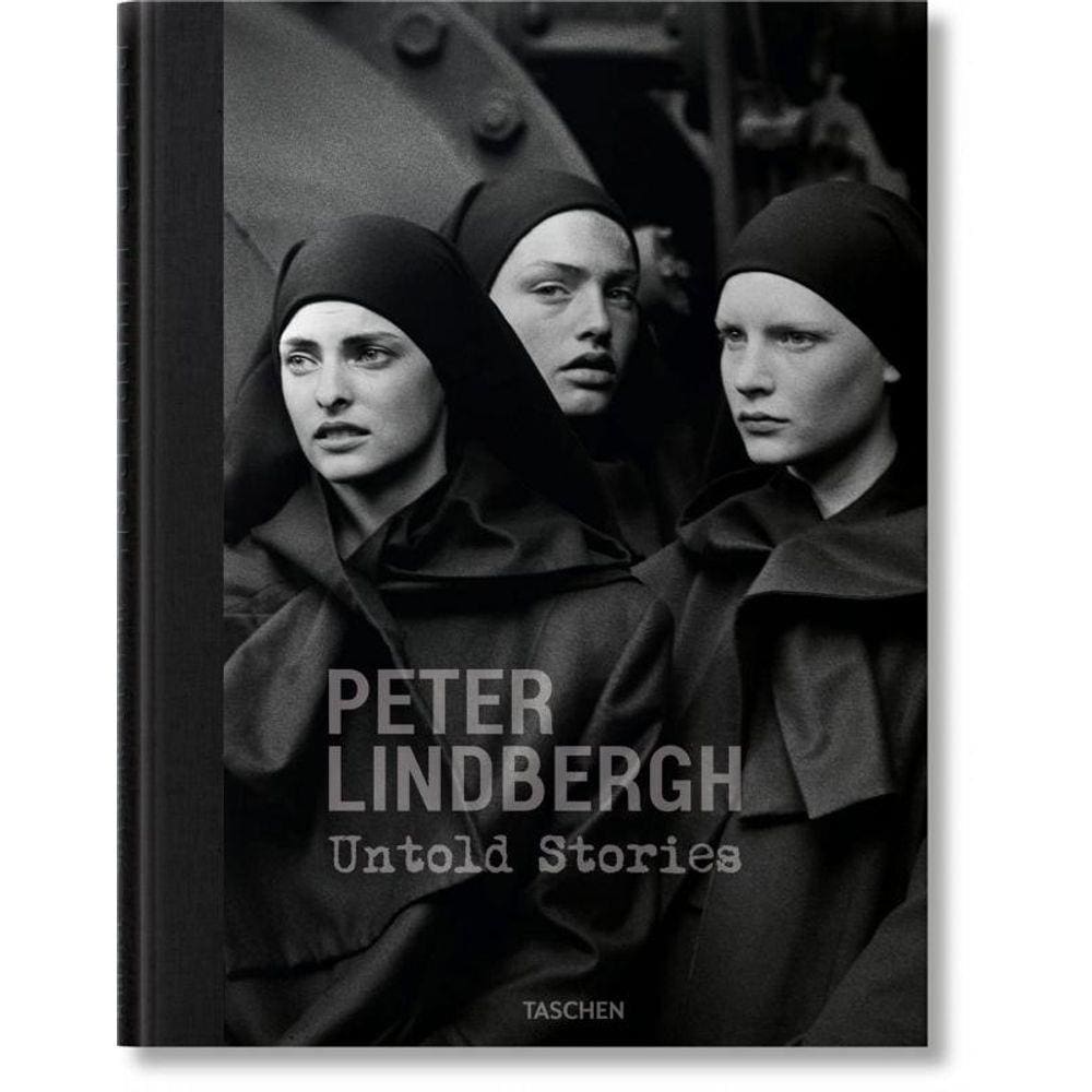 Peter Lindbergh. Untold Stories