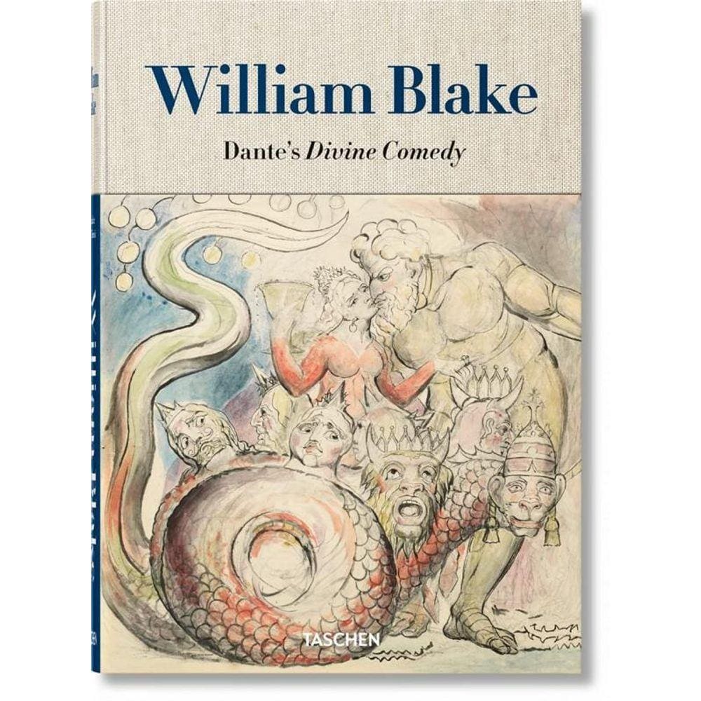 William Blake. Dante S Divine Comedy. The Complete