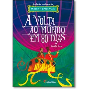A Volta Ao Mundo Em 80 Dias Walcyr