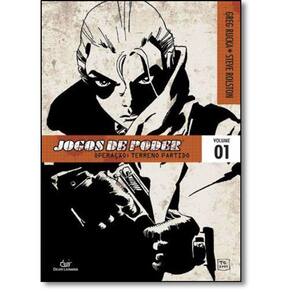 Jogos De Poder Vol. 1 - Operacao : Terreno Partido