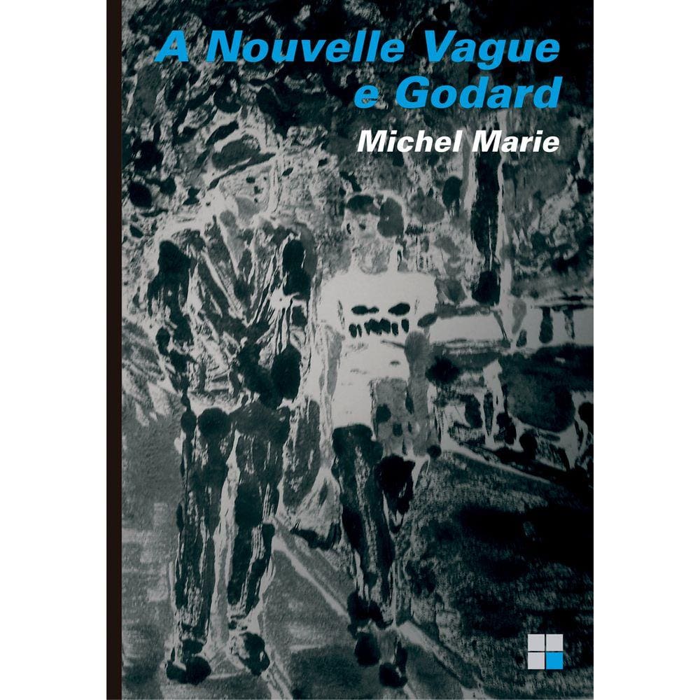 A Nouvelle Vague e Godard