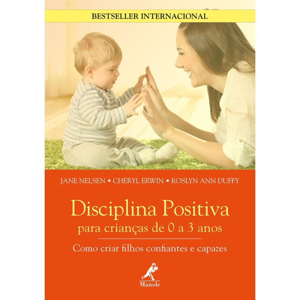 Disciplina positiva para crianças de 0 a 3 anos