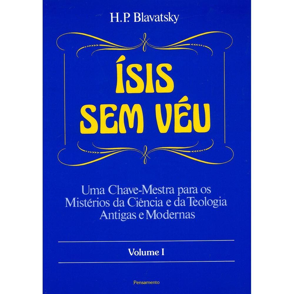 Ísis Sem Véu Vol. I
