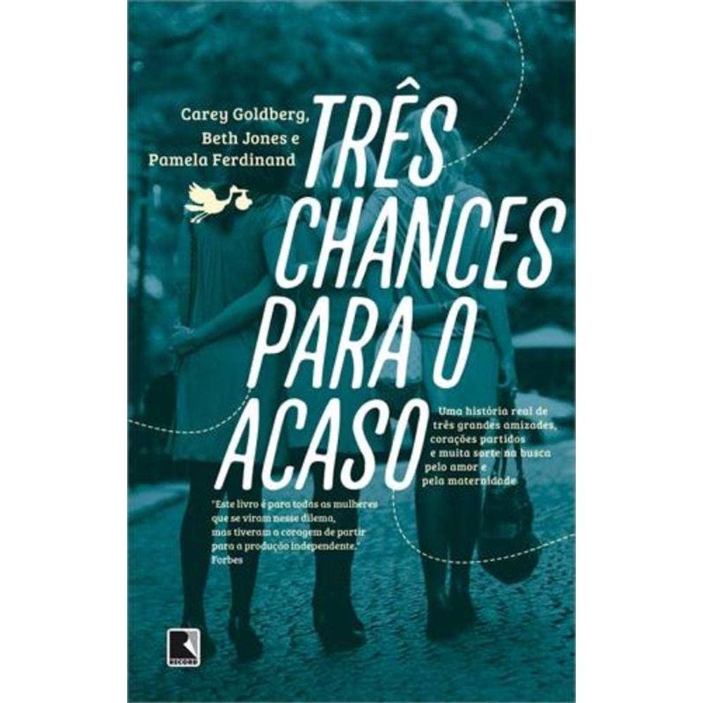 Três chances para o acaso