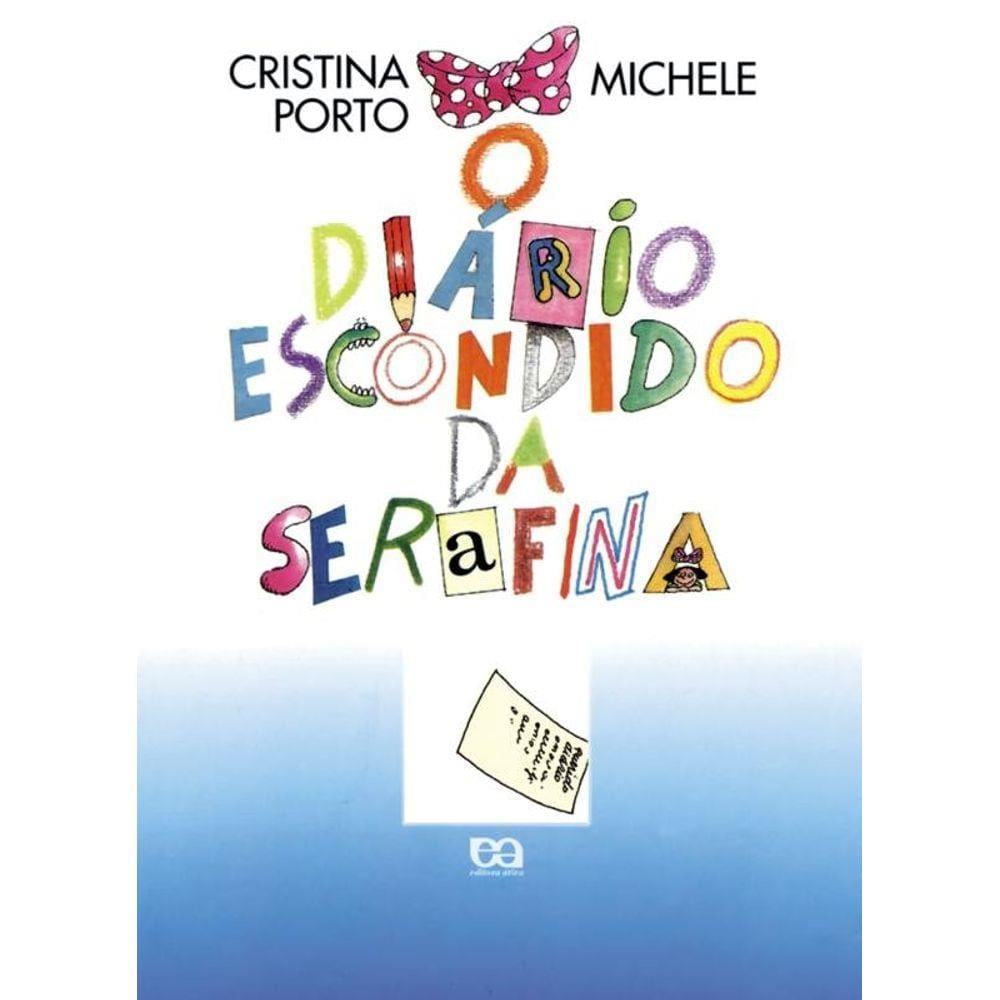 O diário escondido da Serafina