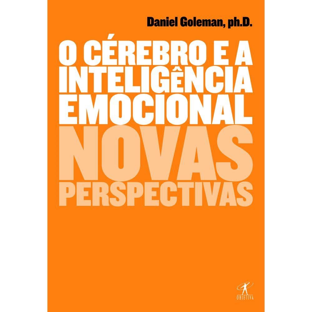 O cérebro e a inteligência emocional