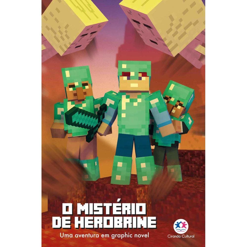 Minecrafit - O mistério de Herobrine - livro 5