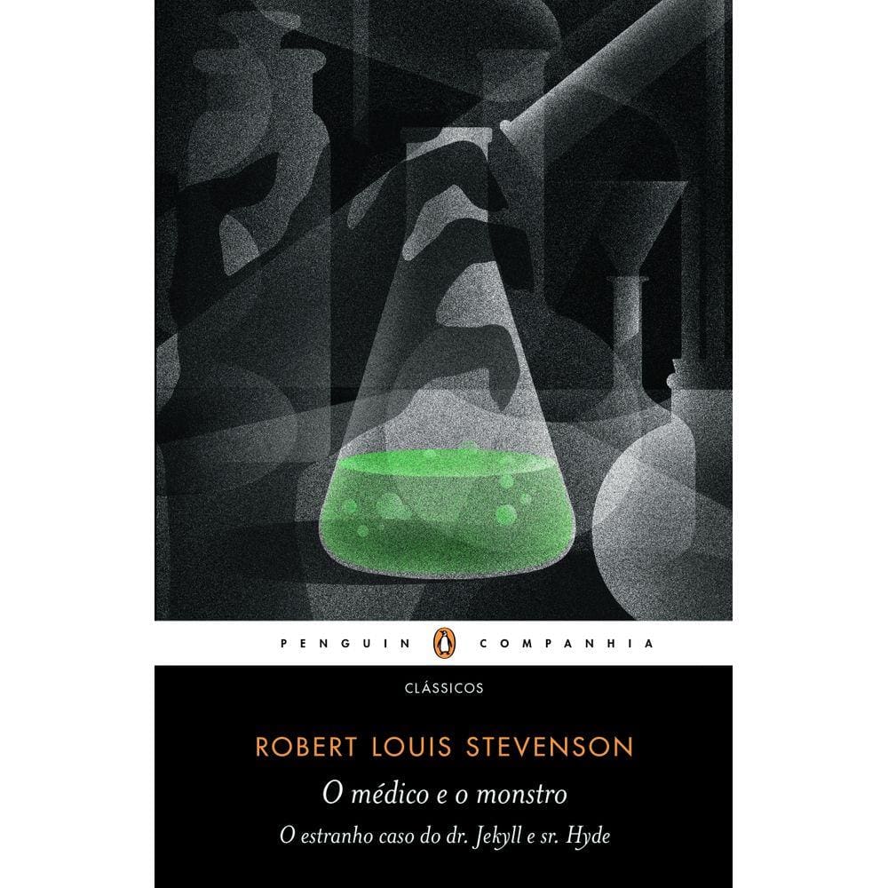 O médico e o monstro