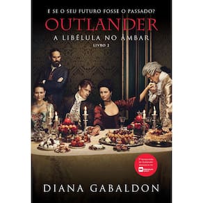 Outlander: a libélula no âmbar ? Livro 2