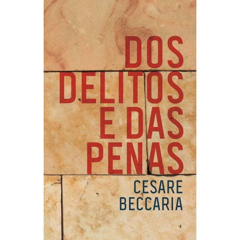 Dos delitos e das penas