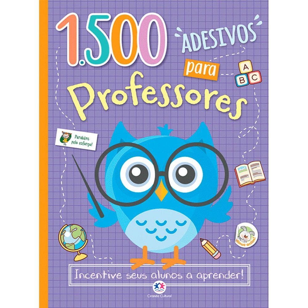 1500 adesivos para professores - Incentive seus alunos a aprender!