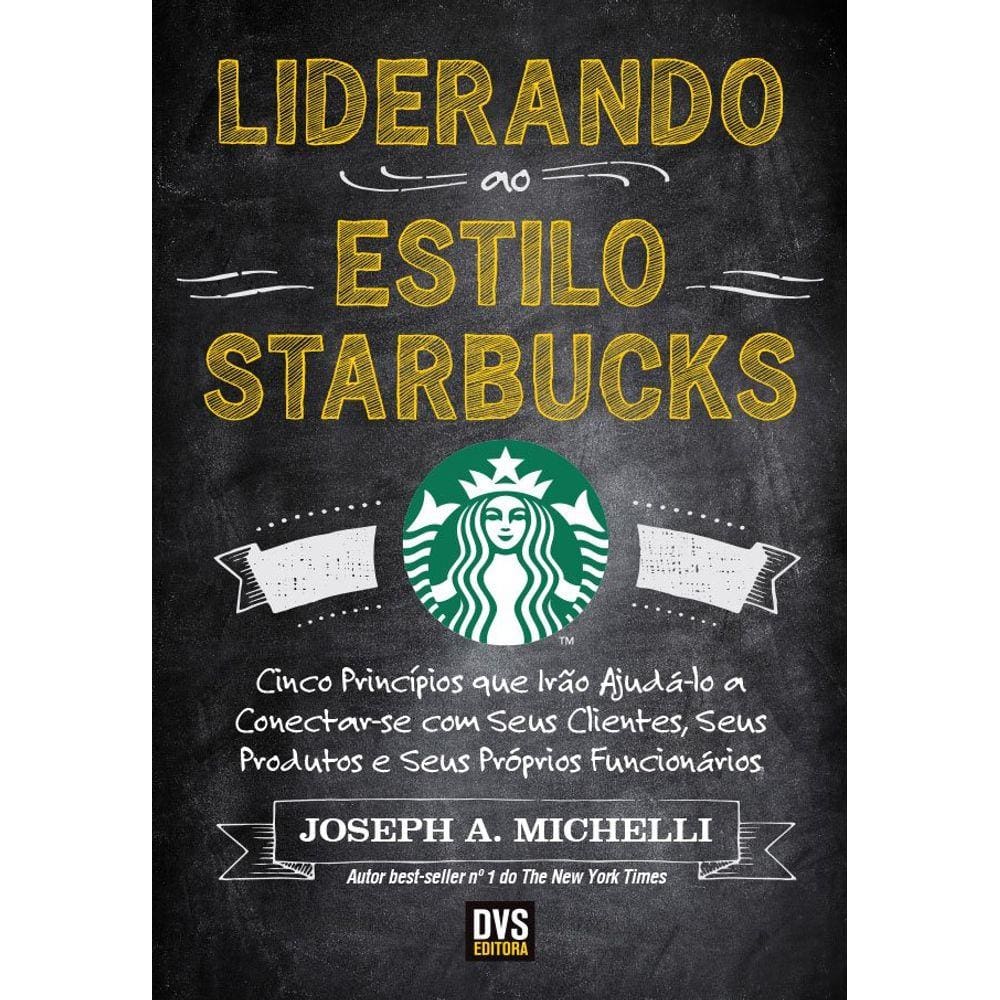 Liderando ao Estilo Starbucks