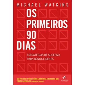 Os primeiros 90 dias