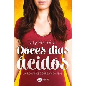 Doces dias ácidos