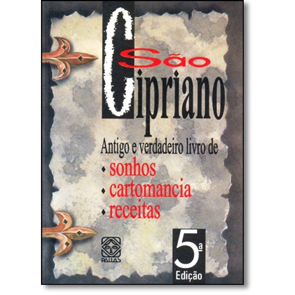 Sao Cipriano Antigo E Verdadeiro Livro De Sonhos
