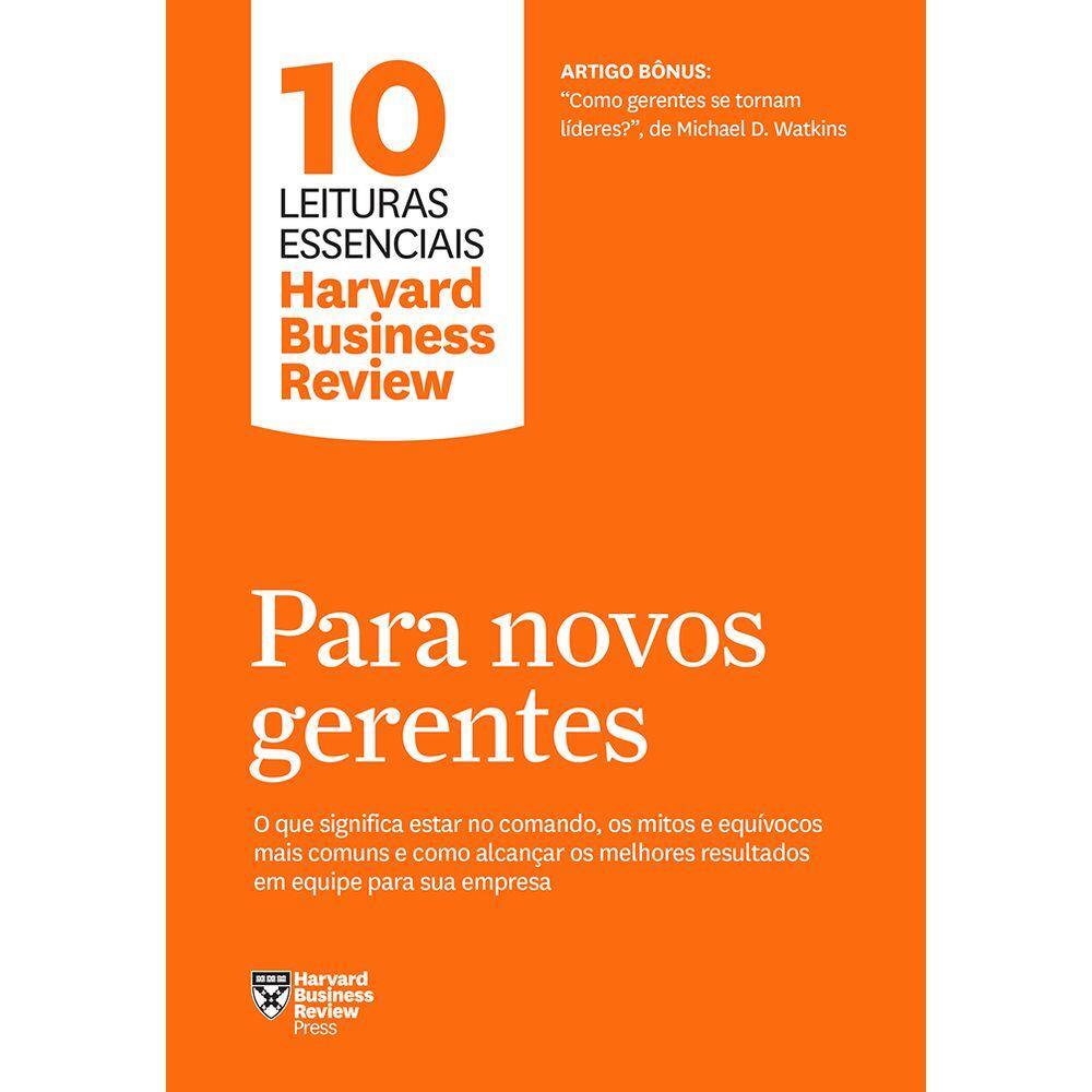 Para novos gerentes (10 leituras essenciais - HBR)