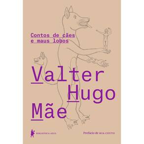 Contos de cães e maus lobos