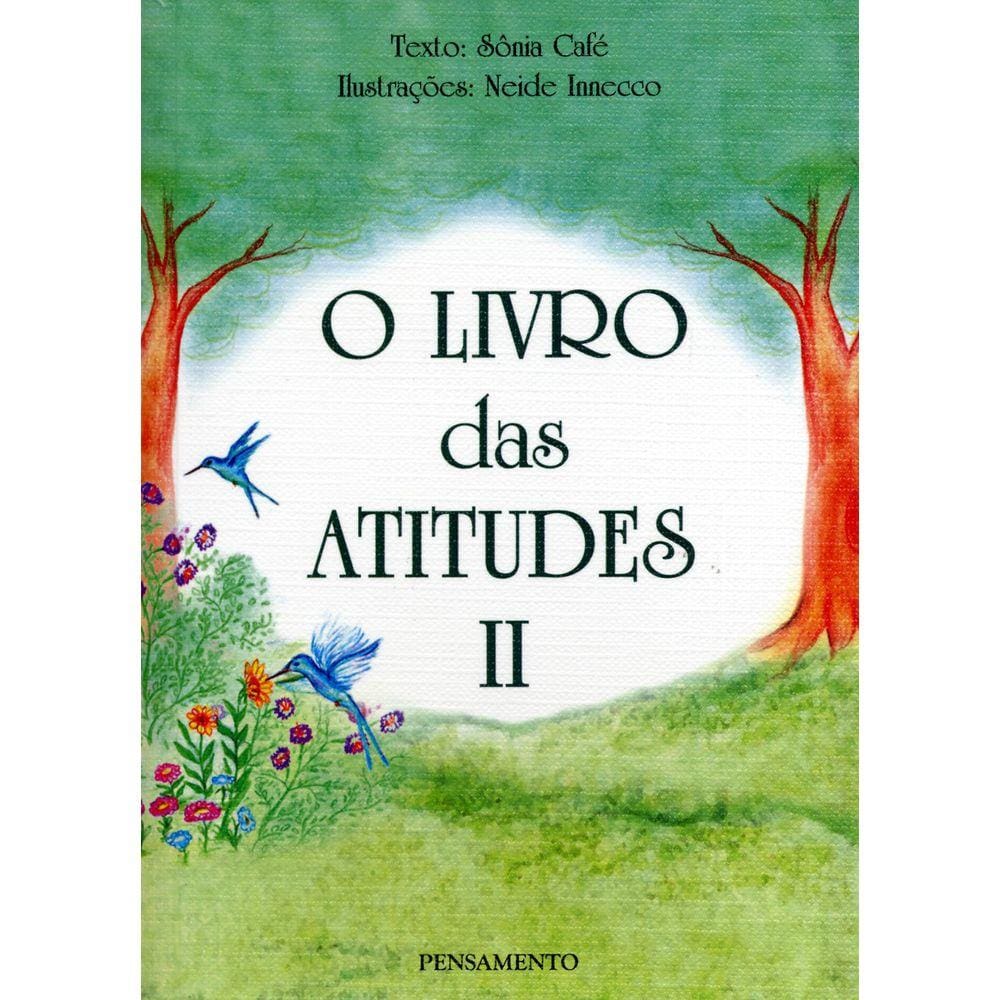 O Livro das Atitudes II