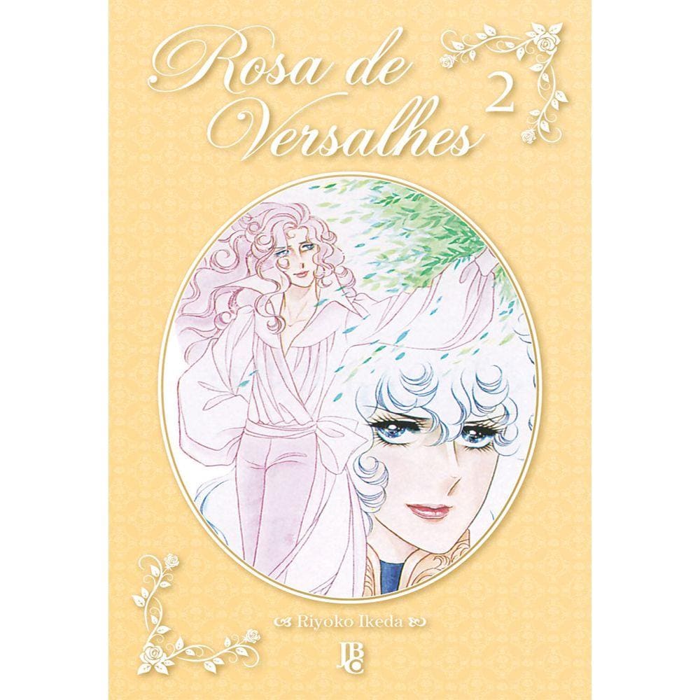 Rosa de Versalhes - Vol. 2