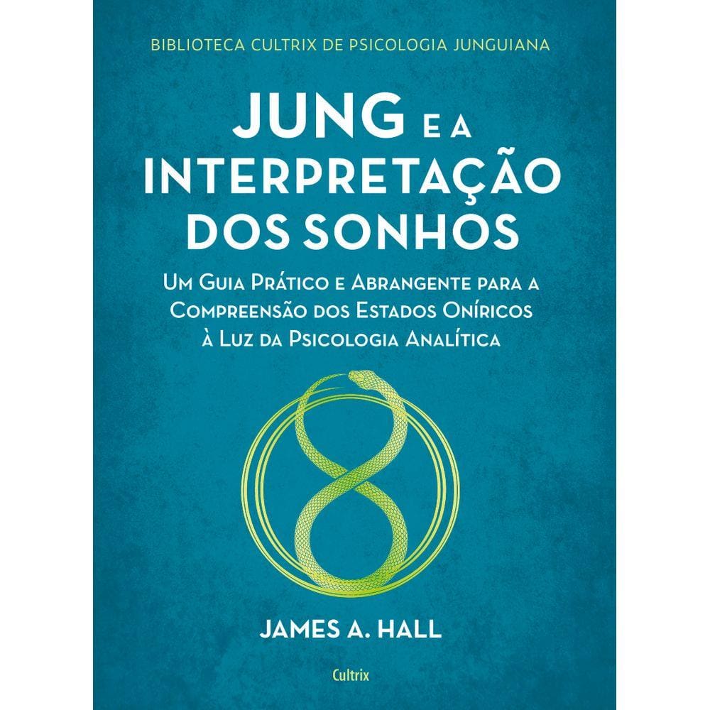 Jung e a interpretação dos sonhos