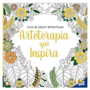 Livro de Colorir antiestresse: Arteterapia que inspira