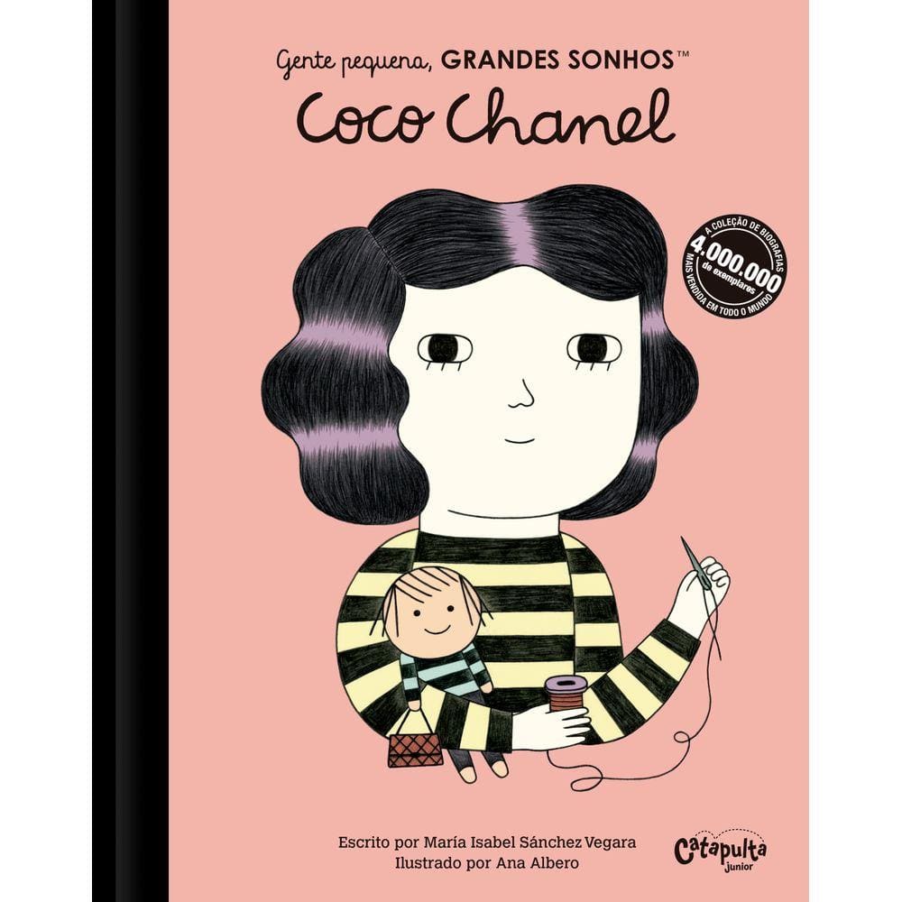 Gente pequena, Grandes sonhos. Coco Chanel