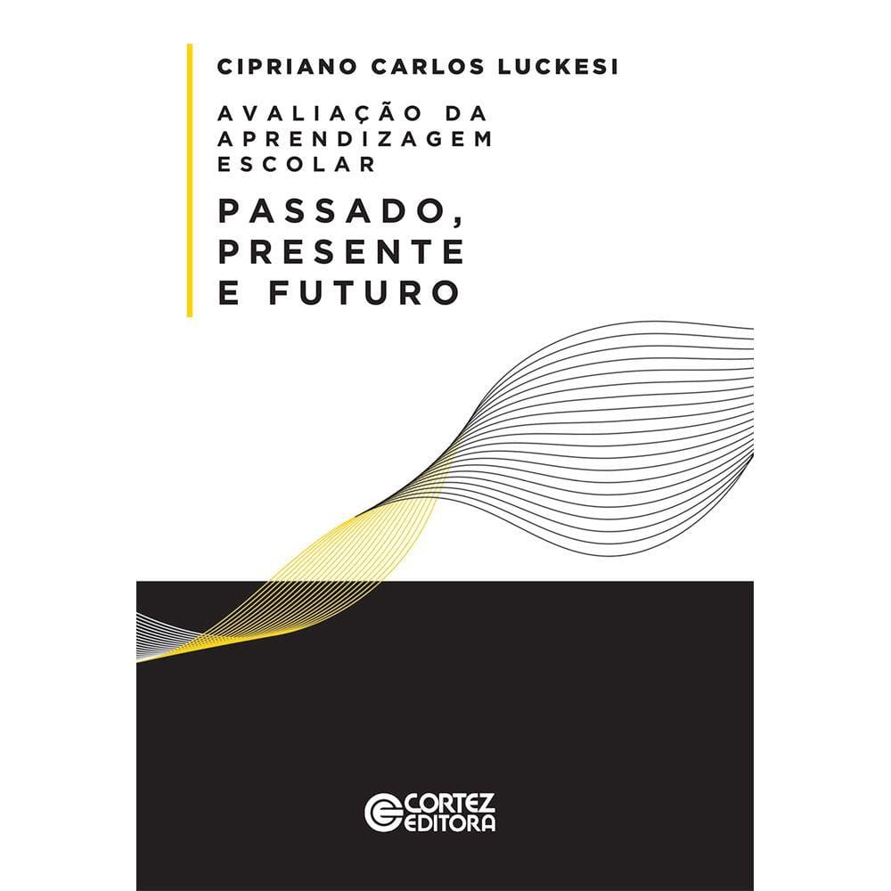 Avaliação da aprendizagem escolar