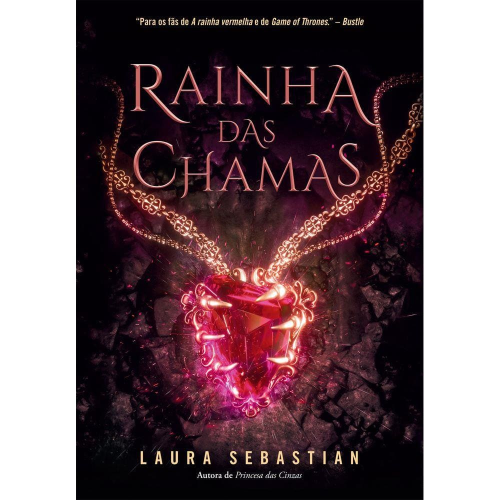 Rainha das chamas (Princesa das cinzas ? Livro 3)