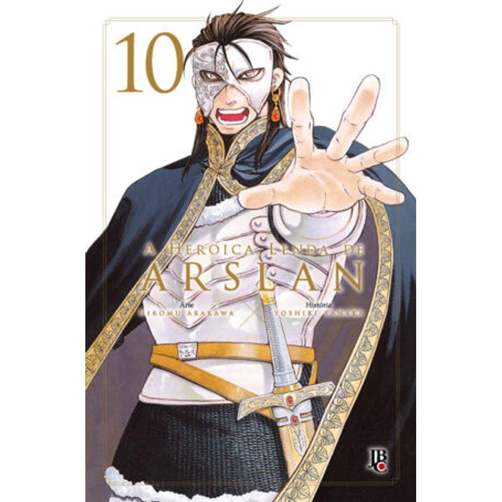 Heroíca Lenda de Arslan - Vol. 10 ,A