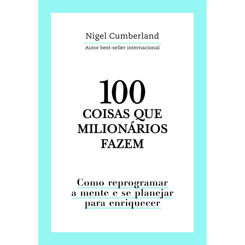 100 coisas que milionários fazem