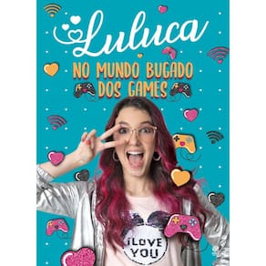 Luluca - No mundo bugado dos games