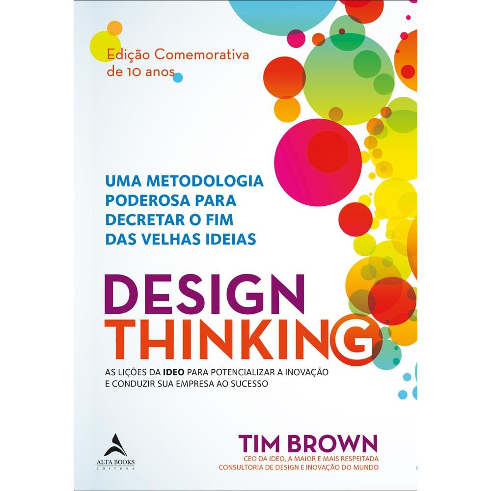 Design Thinking Edição Comemorativa 10 Anos
