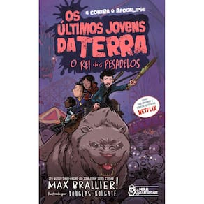 Os últimos jovens da Terra - O Rei Dos Pesadelos