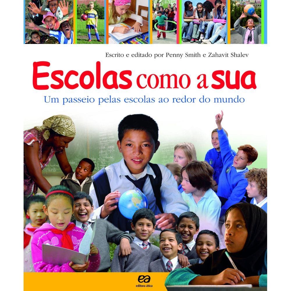 Escolas como a sua - Um passeio pelas escolas ao redor do mundo - Aluno