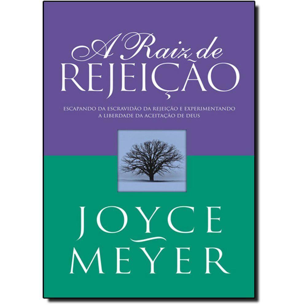 Raiz De Rejeicao, A