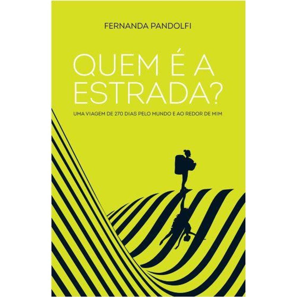 Quem é a estrada?