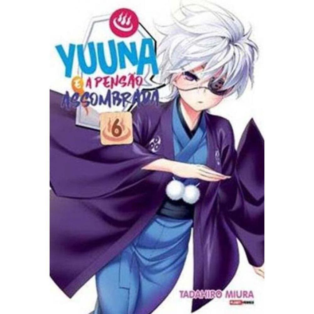 Yuuna e a Pensão Assombrada - Vol. 06