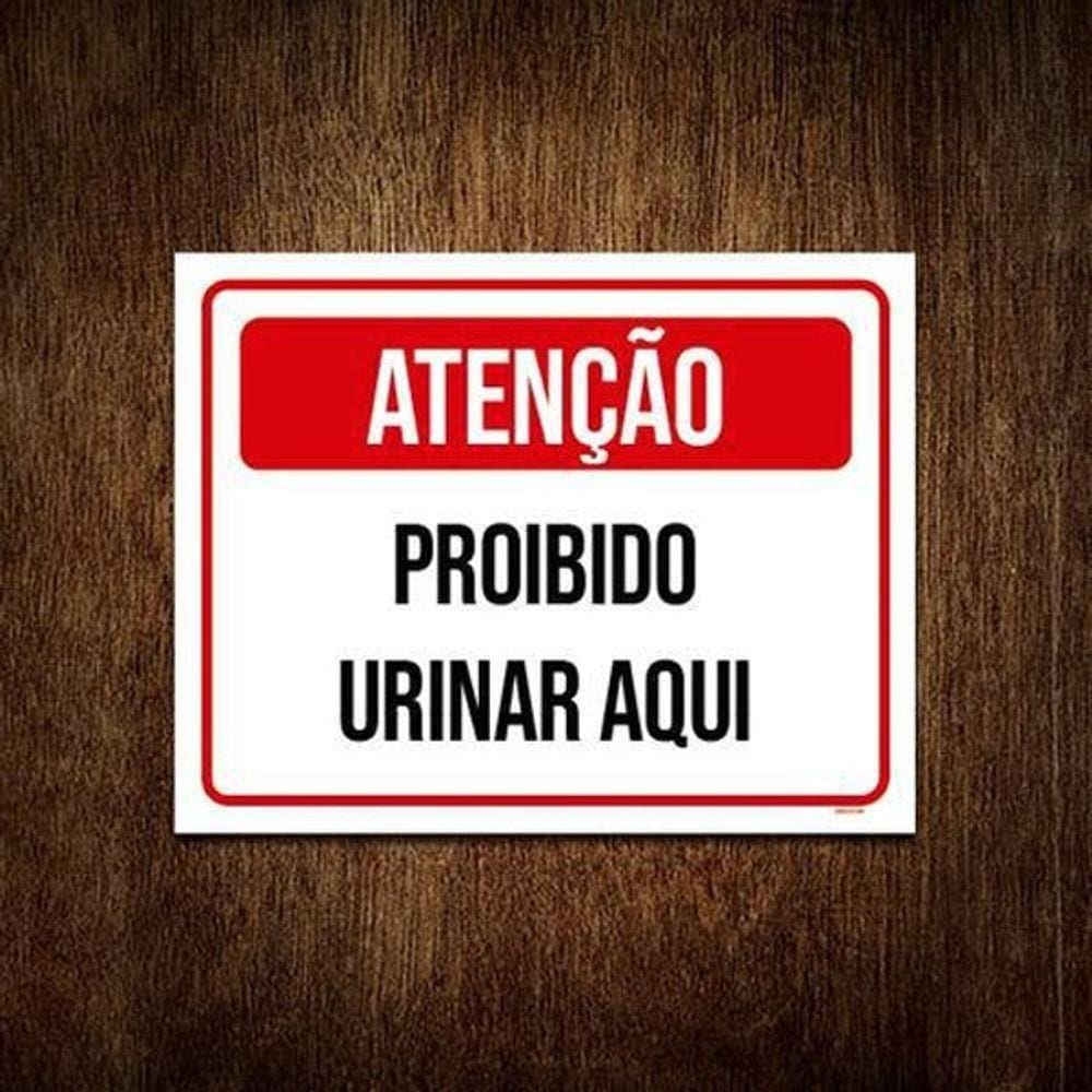 Placa Vermelha - Atenção Proibido Urinar Aqui 27X35